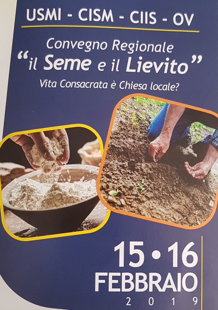 “IL SEME E IL LIEVITO. VITA CONSACRATA È CHIESA LOCALE?”