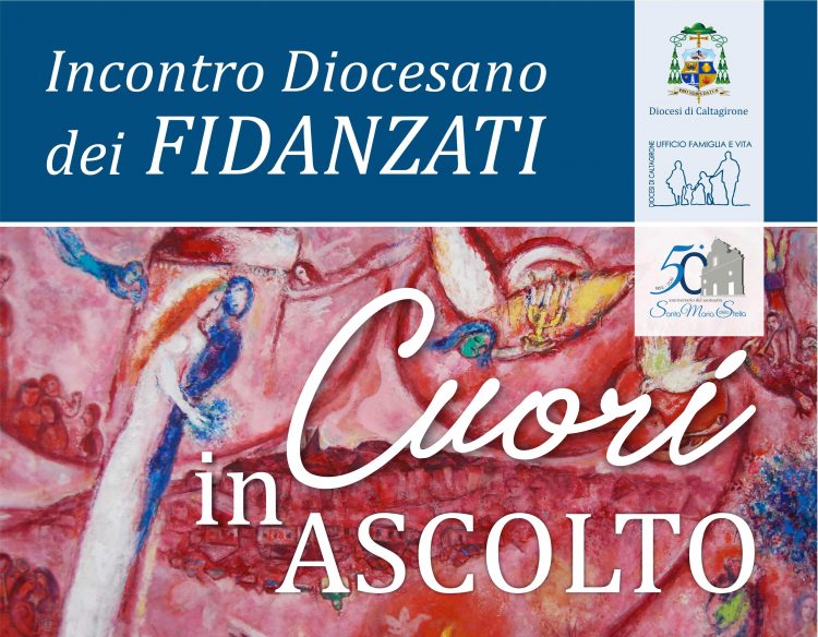 “CUORI IN ASCOLTO”: INCONTRO DIOCESANO DEI FIDANZATI