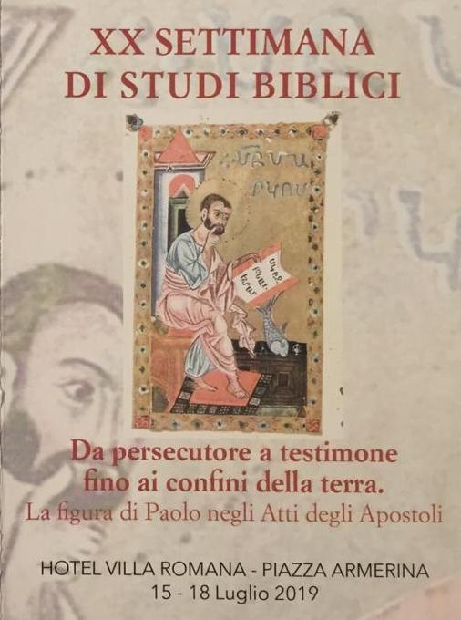 SETTIMANA DI STUDI BIBLICI: PAOLO NEGLI ATTI DEGLI APOSTOLI, “DA PERSECUTORE A TESTIMONE