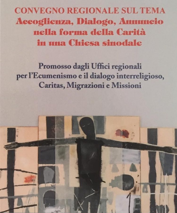 “ACCOGLIENZA, DIALOGO, ANNUNCIO NELLA FORMA DELLA CARITÀ IN UNA CHIESA SINODALE”