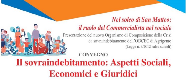 “IL SOVRA-INDEBITAMENTO: ASPETTI SOCIALI, ECONOMICI E GIURIDICI”