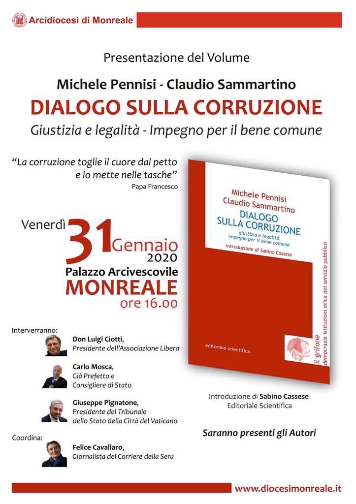 “DIALOGO SULLA CORRUZIONE”: LIBRO DELL’ARCIVESCOVO MICHELE PENNISI E DEL PREFETTO CLAUDIO SAMMARTINO