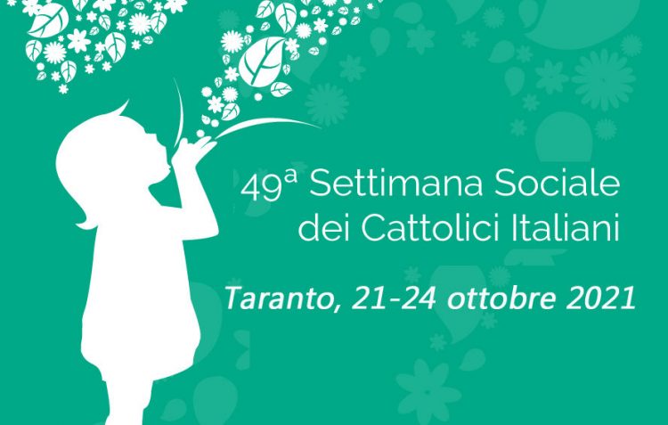 LA SICILIA VERSO LA SETTIMANA SOCIALE DI TARANTO: AMBIENTE, LAVORO, FUTURO