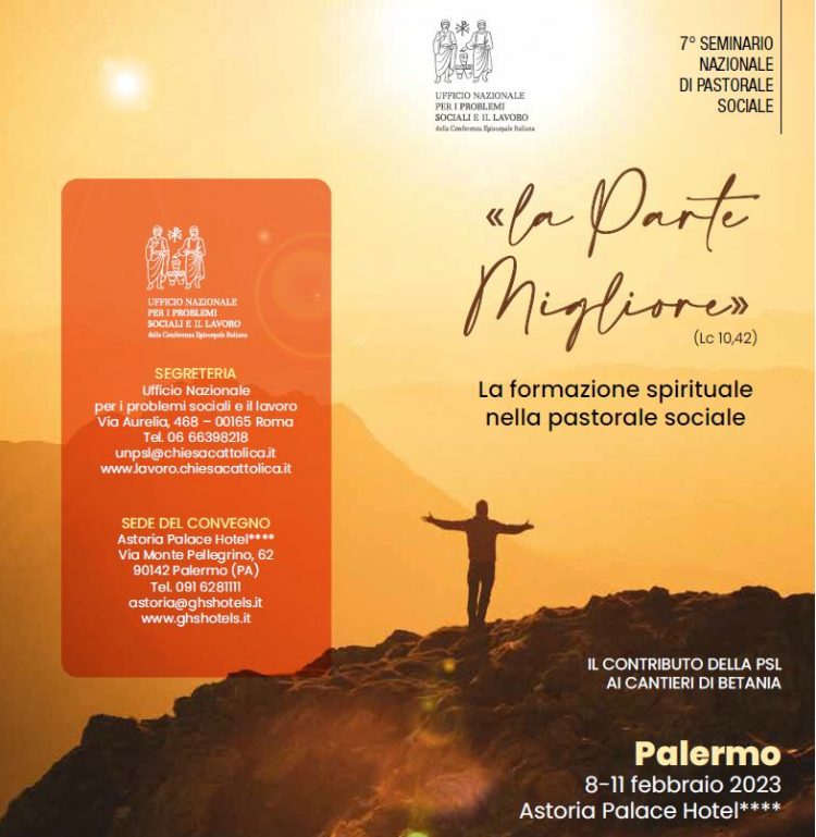 “‘LA PARTE MIGLIORE’. LA FORMAZIONE SPIRITUALE NELLA PASTORALE SOCIALE”: CONVEGNO NAZIONALE IN SICILIA