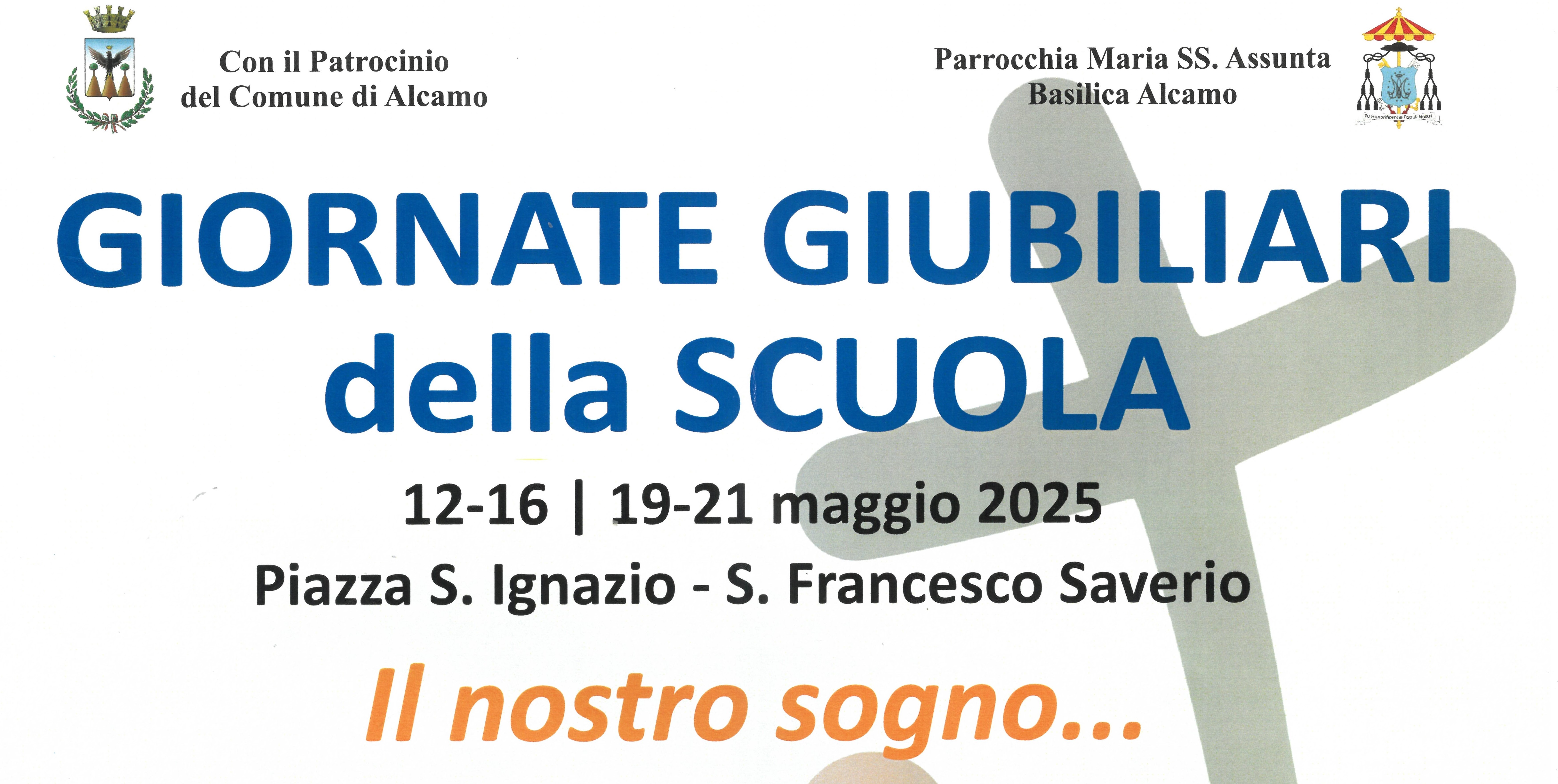 GIORNATE GIUBILARI DELLA SCUOLA: AD ALCAMO GLI ALUNNI “PROTAGONISTI DELLA SPERANZA E DI UNA NUOVA UMANITÀ”