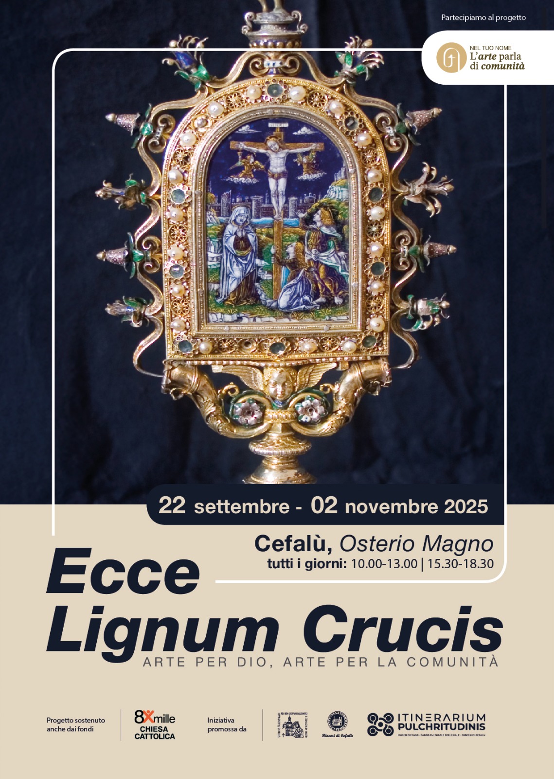 FEDE, ARTE E COMUNITÀ NEL CUORE DI CEFALÙ. ALL’OSTERIO MAGNO LA MOSTRA “ECCE LIGNUM CRUCIS” E CINQUE INCONTRI GRATUITI PER CHI VALORA CON L’ARTE E IL TURISMO
